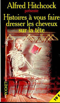 Histoires a vous dresser les cheveux