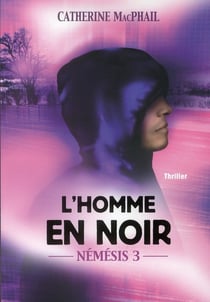 Nemesis - tome 3 l'homme en noir - vol03