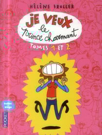 Je Veux Le Prince Charmant & Je Veux (Toujours) Lep Rince Charmant