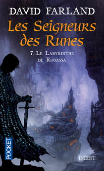 Les seigneurs des runes Tome 7 - le labyrinthe de Rugassa