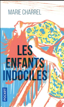 Les Enfants Indociles