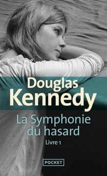 La symphonie du hasard Tome 1