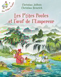 Les P'tites Poules Tome 17 : les p'tites poules et l'oeuf de l'empereur