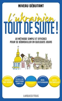 L'ukrainien tout de suite !