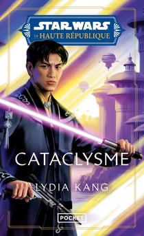 Star Wars : La Haute République - Phase II - Cataclysme - tome 03