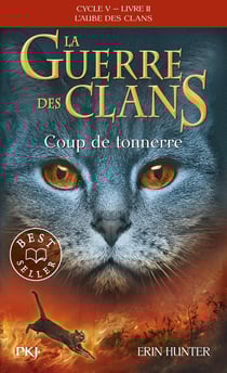 La guerre des clans - cycle 5 - l'aube des clans Tome 2 : Coup de tonnerre