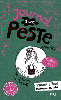 Journal d'une peste Tome 10 : Restons zen !