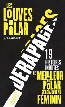 Dérapages : 19 histoires inédites