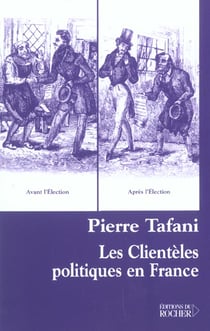 Les clienteles politiques en france