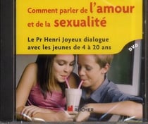 Comment parler de l'amour et de la sexualité
