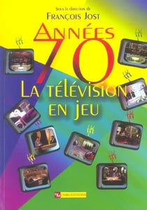 Années 70-La télévision en jeu