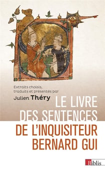 Le livre des sentences de l'inquisiteur Bernard Gui (3e édition)