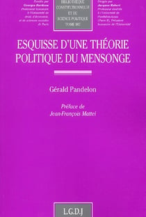 Esquisse d'une theorie politique du mensonge