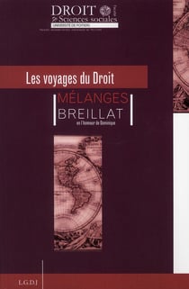 Mélanges Breillat - les voyages du droit