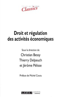 Droit et société : droit et régulation des activites économiques