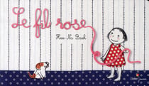 Le fil rose