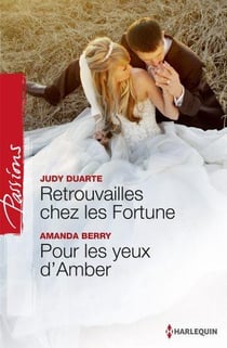Retrouvailles chez les Fortune - pour les yeux d'Amber