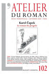 L'atelier du roman n.102 : Karel Capek - le roman du progrès
