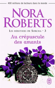 Les héritiers de Sorcha Tome 3 - au crépuscule des amants