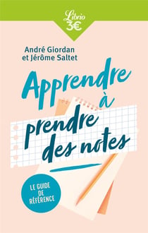 Apprendre à prendre des notes - le guide de référence