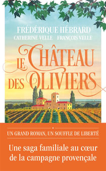 Le château des oliviers - 20 ans après