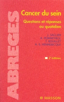 Cancer du sein - questions et reponses au quotidien (2e edition)