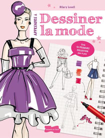 Apprendre à dessiner la mode