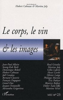 Le corps, le vin et les images