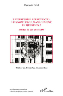 L'entreprise apprenante - le knowledge management en question ? études de cas chez EDF