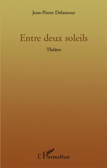 Entre deux soleils