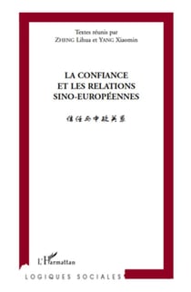 La confiance et les relations sino-européennes