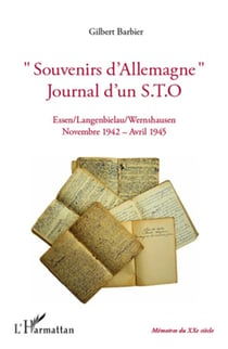"souvenirs d'Allemagne" - journal d'un STO - Essen / Langenbielau / Wernshausen - novembre 1942 - avril 1945