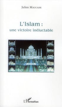 L'islam : une victoire inéluctable