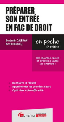 Préparer son entrée en Fac de Droit : Des réponses claires et directes à toutes vos questions ! (6e édition)