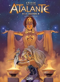 Atalante - la légende : Intégrale vol.2 : Tomes 6 à 10