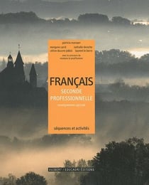 Francais - 2nde professionnelle - enseignement agricole - séquences et activités