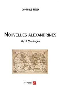 Nouvelles alexandrines t.2 - naufrages