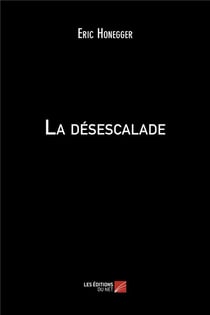 La désescalade
