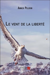 Le vent de la liberte