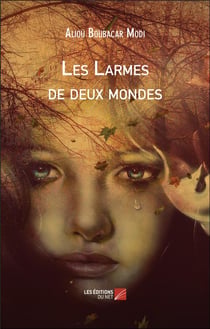 Les larmes de deux mondes