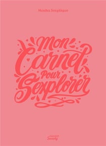 Mon carnet pour s'explorer