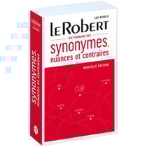Dictionnaire de synonymes, nuances et contraires