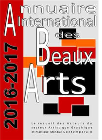 Annuaire international des beaux-arts - le recueil des acteurs du secteur artistique graphique et plastique mondial contemporain (édition 2016/2017)