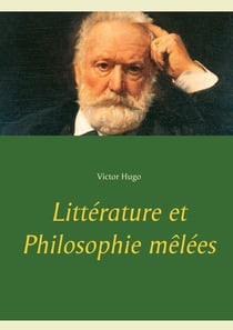 Littérature et Philosophie mêlées