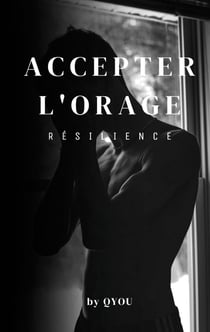 Accepter l'orage