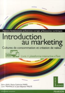 Introduction au marketing - cultures de consommation et création de valeur