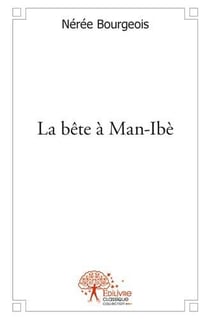 La bête à man-ibè