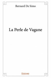 La perle de vagane