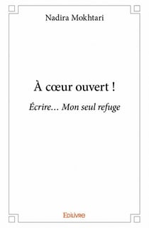 À coeur ouvert !