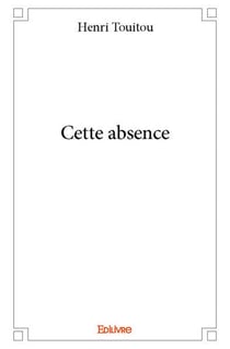 Cette absence